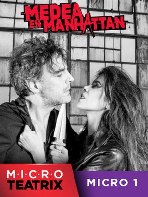 Medea en Manhattan - microTEATRIX