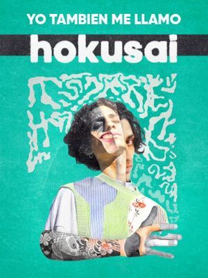 Yo también me llamo Hokusai
