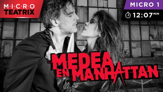 Medea en Manhattan - microTEATRIX